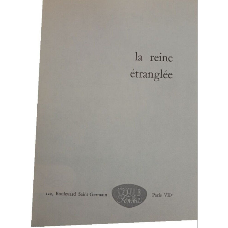 La reine étranglée