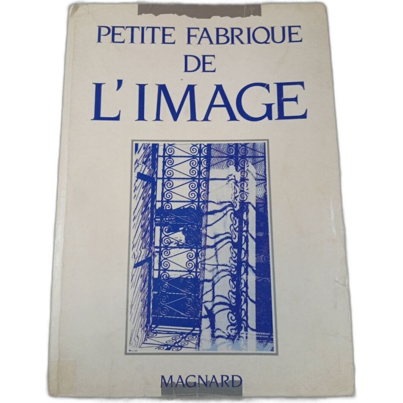 Petite fabrique de l'image