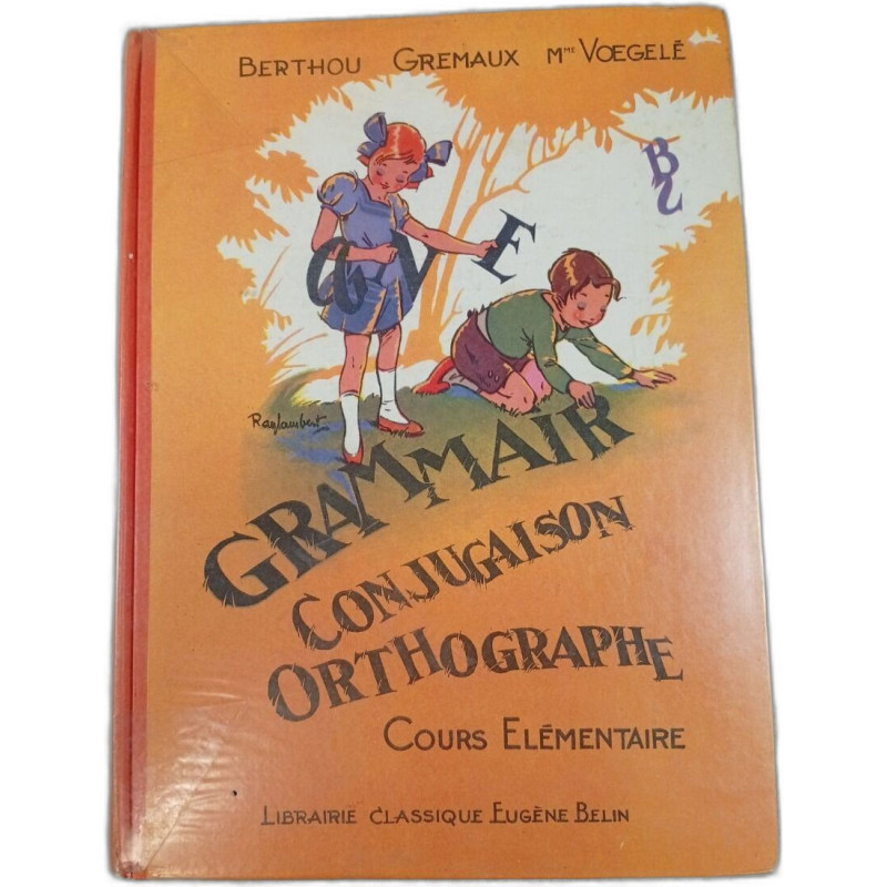 Grammaire conjugaison orthographe cours elementaire