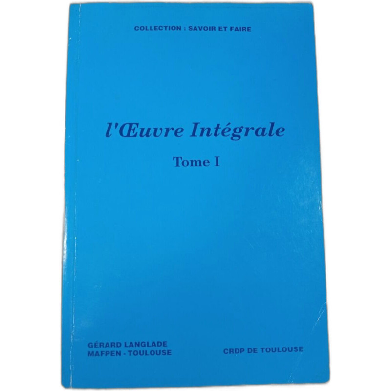 L'Œuvre Intégrale Tomes 1 et 2