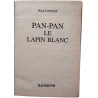 Pan-Pan le lapin blanc