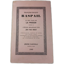 Raspail ou le bon usage de la prison
