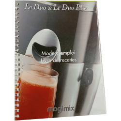 Le Duo et Le Duo Plus - Mode d'emploi Livre de recettes