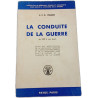 La conduite de la guerre de 1789 à nos jours