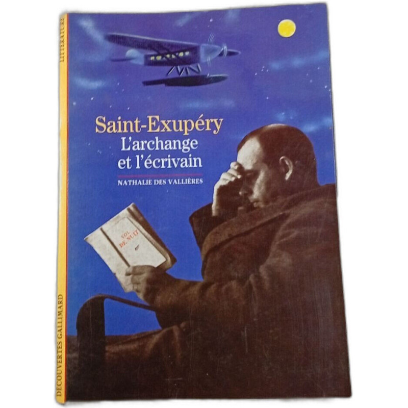 Saint-Exupéry l'archange et l'écrivain