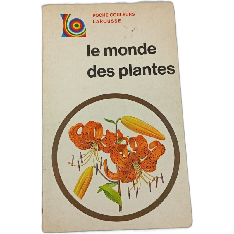 Le monde des plantes