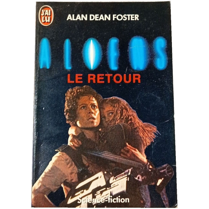 Aliens : Le retour