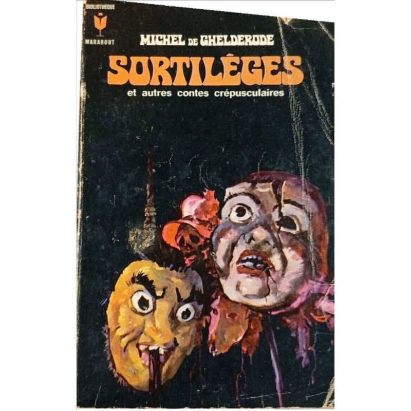 Sortilèges et autres contes crépusculaires