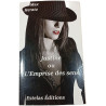 Justine ou L'Emprise des sens (ENVOI de l'Auteur)