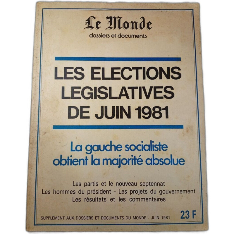 Les élections législatives de juin 1981