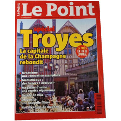 Le Point n°1568 spécial Troyes