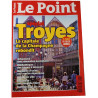 Le Point n°1568 spécial Troyes