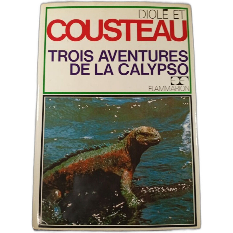 Trois aventures de la Calypso