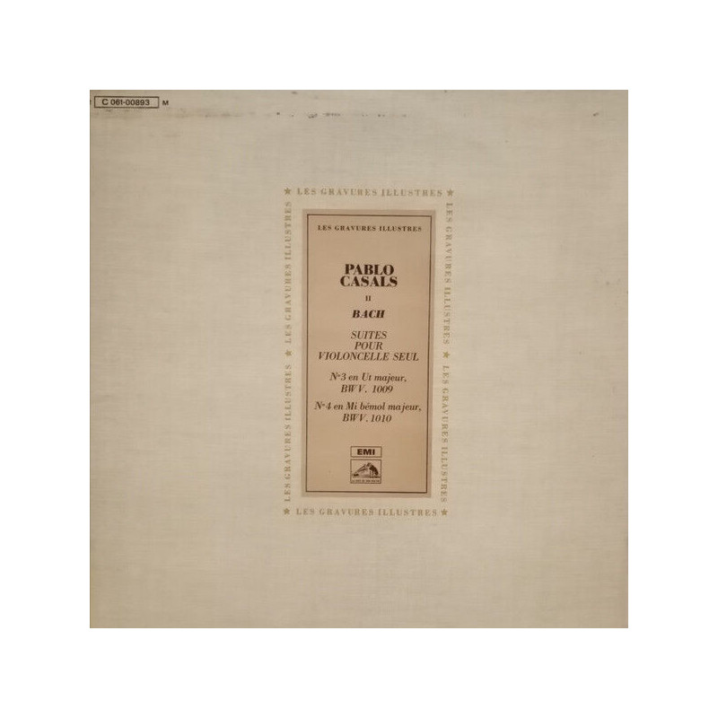 Suites pour Violoncelle Seul - N°3 En Ut Majeur et N°4 En Mi Bémol...