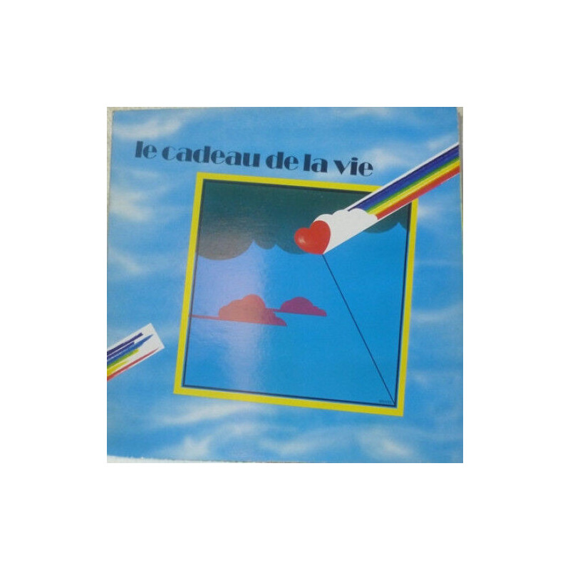Le Cadeau De La Vie