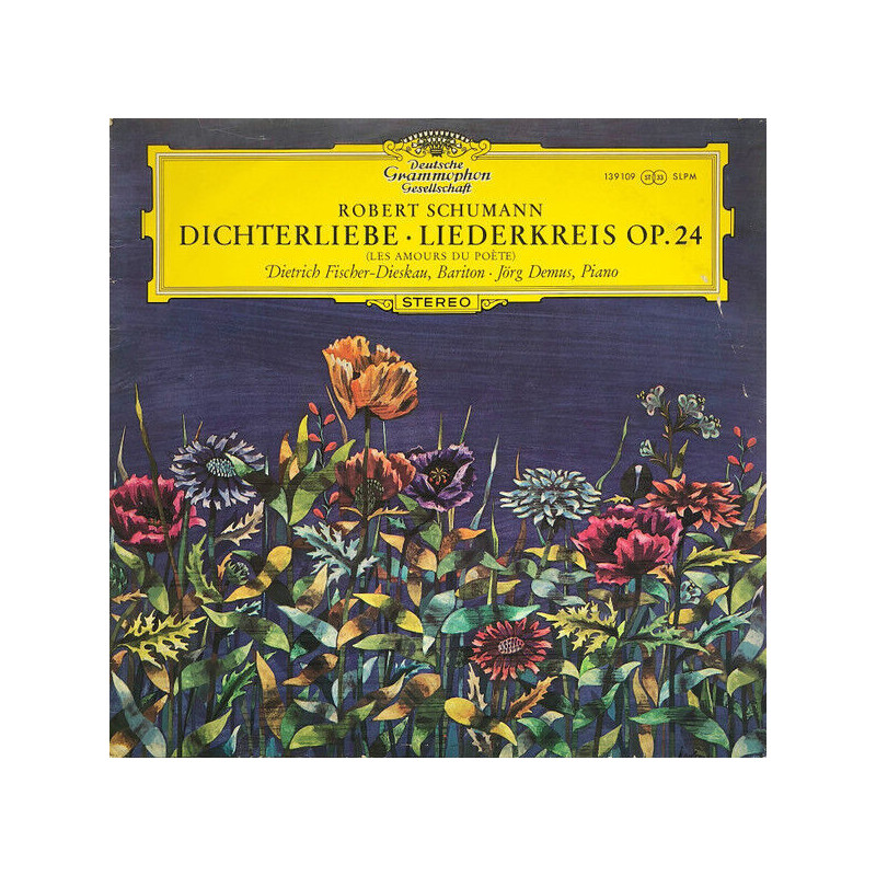 Dichterliebe · Liederkreis Op. 24 (Les Amours Du Poète)