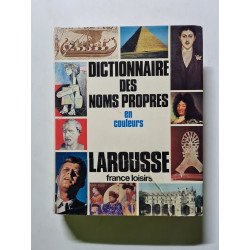 Dictionnaire des noms propres en couleurs