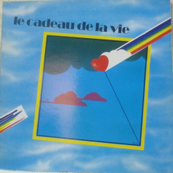 Le Cadeau De La Vie