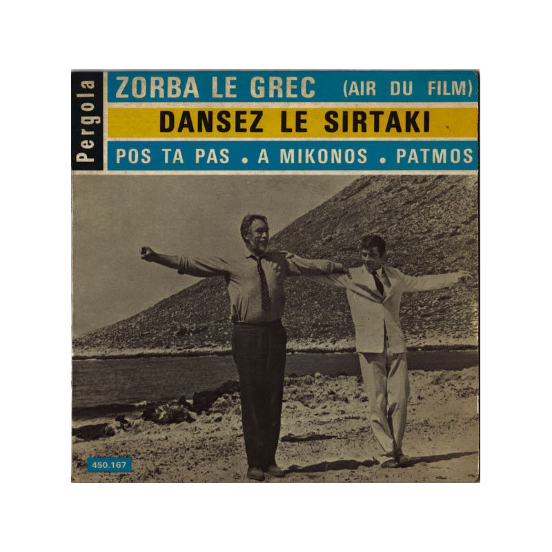 Zorba Le Grec (Air Du Film) / Dansez Le Sirtaki