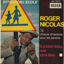 Attention ! Ecole (1/4 D'heure D'histoires Pour Les Parents)