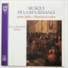 Musique De La Renaissance Pour Luths Vihuelas Et Cistre