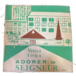 Venez tous adorer le Seigneur