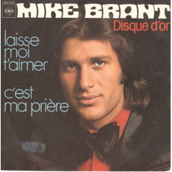 Laisse Moi T'aimer / C'est Ma Prière