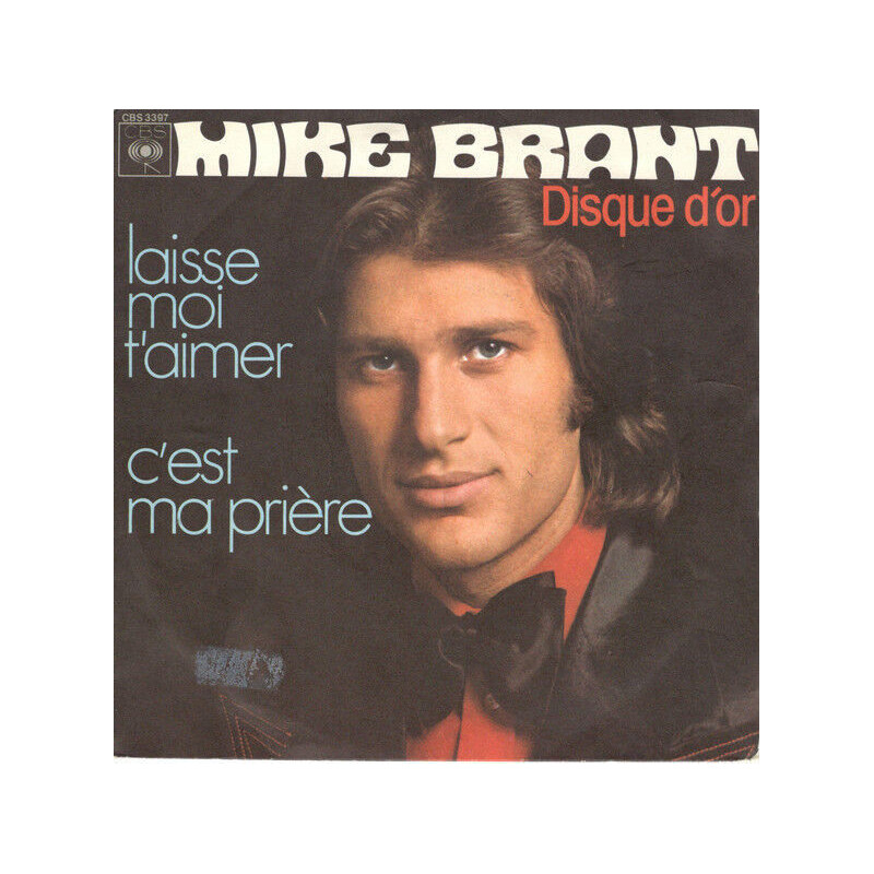 Laisse Moi T'aimer / C'est Ma Prière