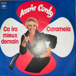 Ça Ira Mieux Demain / Caramela
