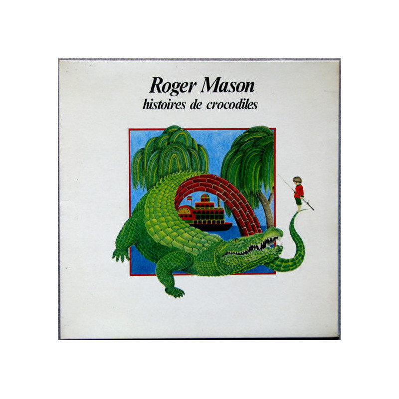 Histoires De Crocodiles