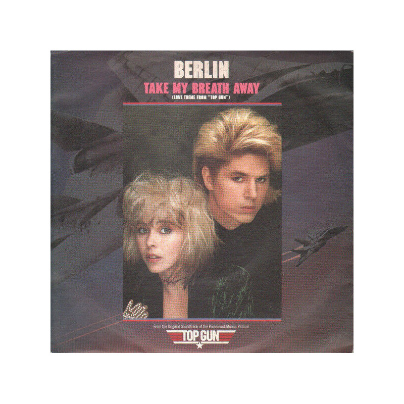 Take My Breath Away (Love Theme From "Top Gun")