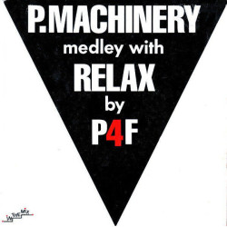 P.Machinery Medley With Relax
