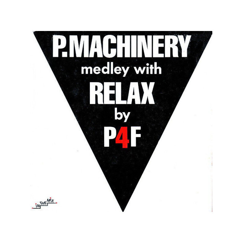 P.Machinery Medley With Relax