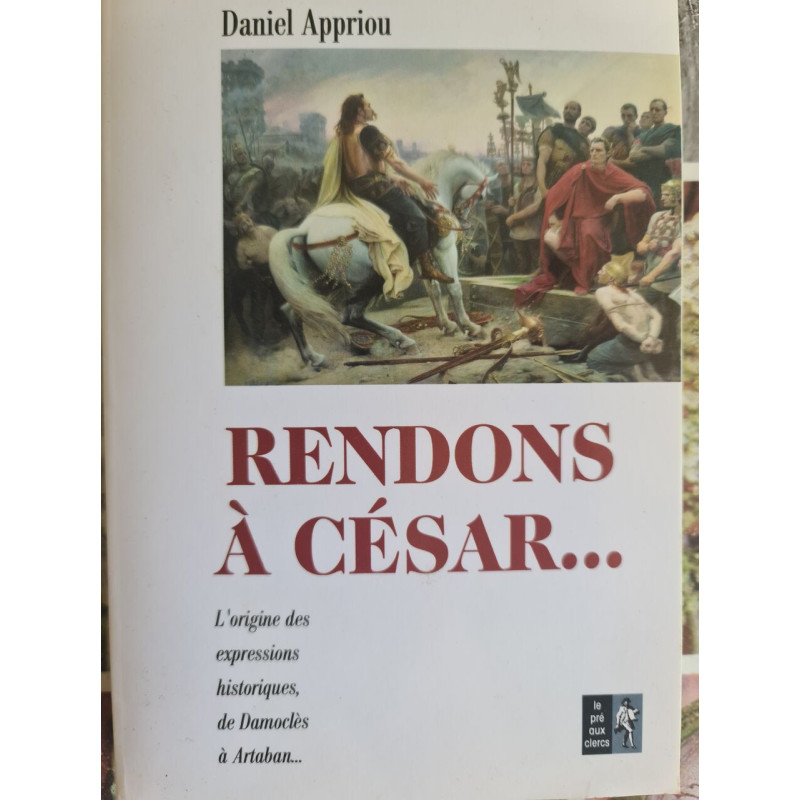 Rendons à César