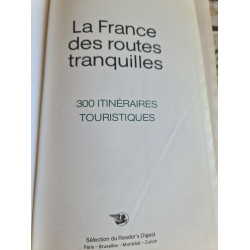 La France des routes tranquilles