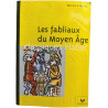 Les fabliaux du Moyen Âge
