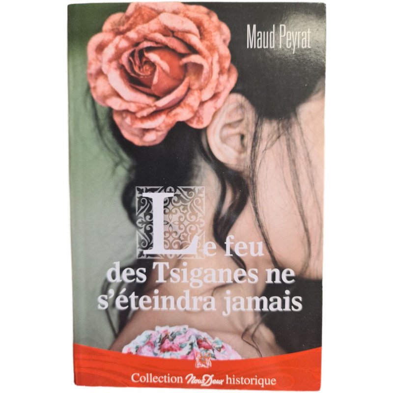 Le feu des Tsiganes ne s'éteindra jamais