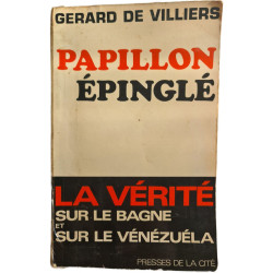 Papillon et la vérité sur le bagne et sur le Venezuela