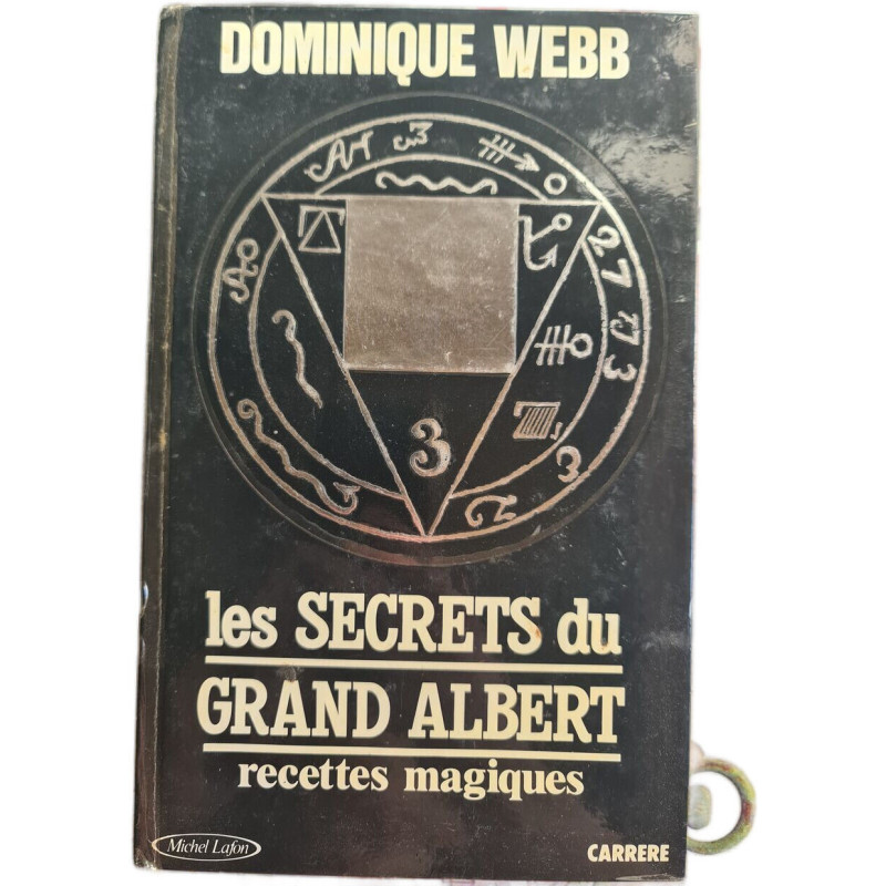 Les secrets du Grand Albert