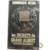 Les secrets du Grand Albert