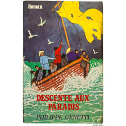 Descente aux paradis