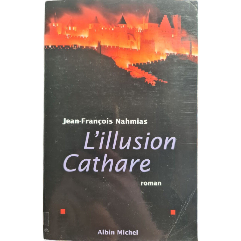 L'illusion Cathare