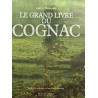 Le Grand Livre du Cognac