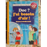 Doc ? j'ai besoin d'air ! (mais de ma famille aussi !)