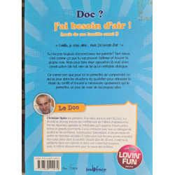 Doc ? j'ai besoin d'air ! (mais de ma famille aussi !)