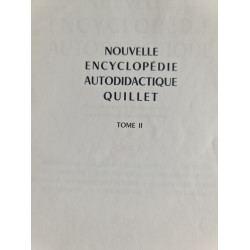 Nouvelle encyclopédie autodidactique Quillet Tome II