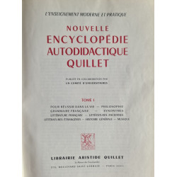 Nouvelle encyclopédie autodidactique Quillet tome I