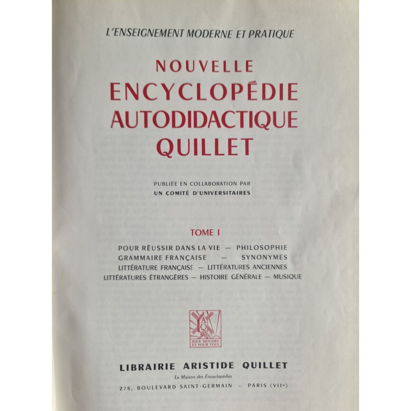 Nouvelle encyclopédie autodidactique Quillet tome I