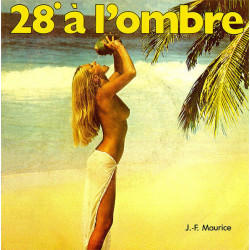 28º À L'ombre