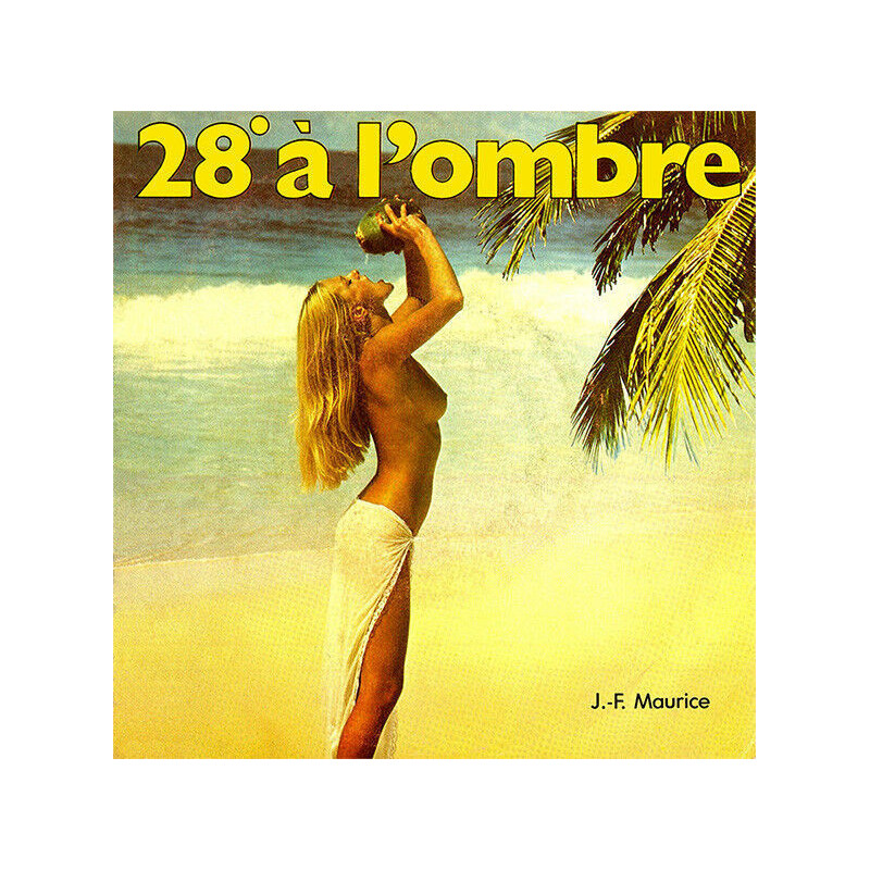 28º À L'ombre